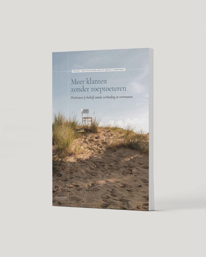Essencio_Brands_werkboek_voor_ondernemers_meer_klanten_zonder_roeptoeteren_cover